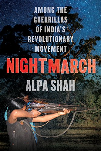Nightmarch: Among India's Revolutionary Guerrillas von C Hurst & Co Publishers Ltd
