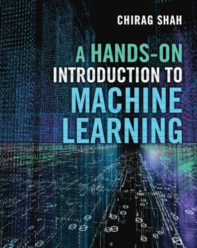 A Hands-On Introduction to Machine Learning von Cambridge University Press