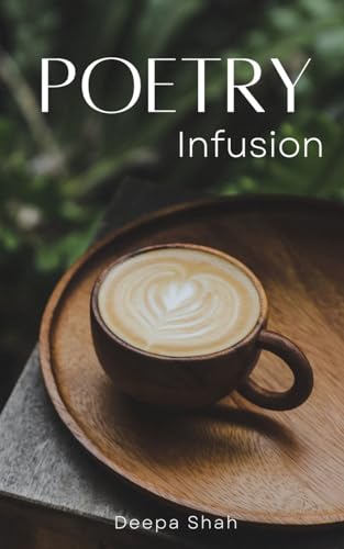 Poetry Infusion von Libresco Feeds Private Limited