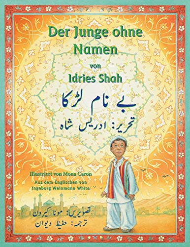 Der Junge ohne Namen: Zweisprachige Ausgabe Deutsch-Urdu (Lehrgeschichten)