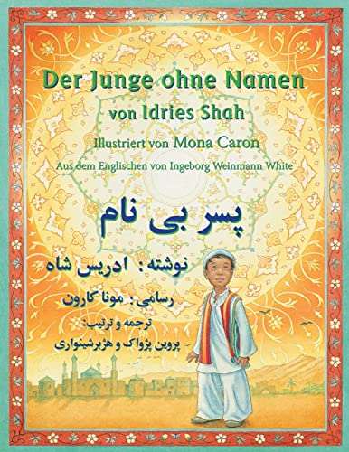Der Junge ohne Namen: Zweisprachige Ausgabe Deutsch-Dari (Lehrgeschichten)