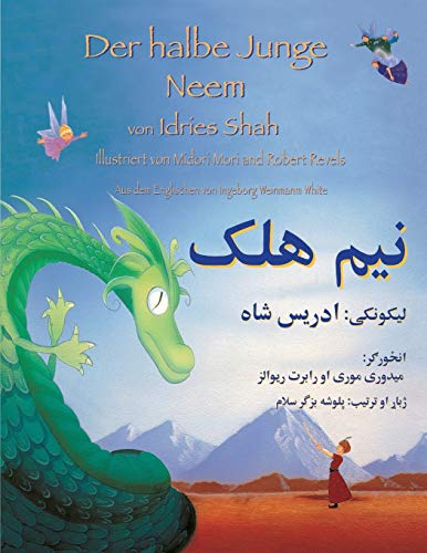 Der halbe Junge Neem: Zweisprachige Ausgabe Deutsch-Paschtu (Lehrgeschichten) von Hoopoe Books