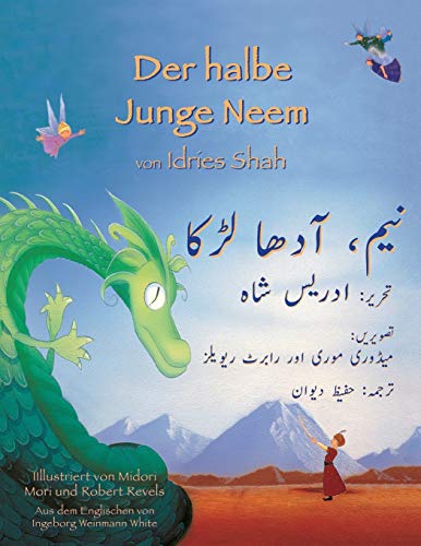 Der halbe Junge Neem: Zweisprachige Ausgabe Deutsch-Urdu (Lehrgeschichten)