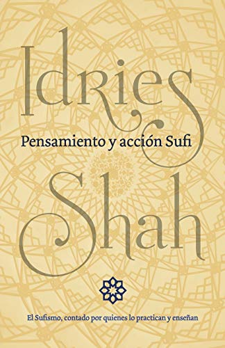 Pensamiento y acción Sufi Pensamiento y acción Sufi von Isf Publishing