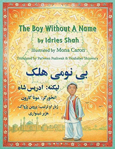 The Boy Without a Name: English-Pashto Edition (Teaching Stories)