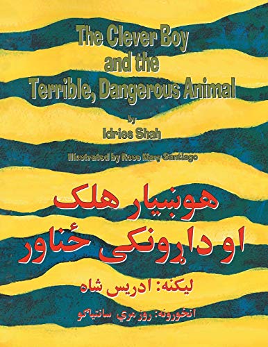The Clever Boy and the Terrible, Dangerous Animal: English-Pashto Edition (Teaching Stories) von Hoopoe Books