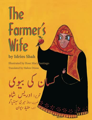 The Farmer's Wife: English-Urdu Edition (Teaching Stories)
