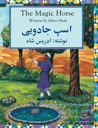 The Magic Horse: English-Dari Edition (Teaching Stories)