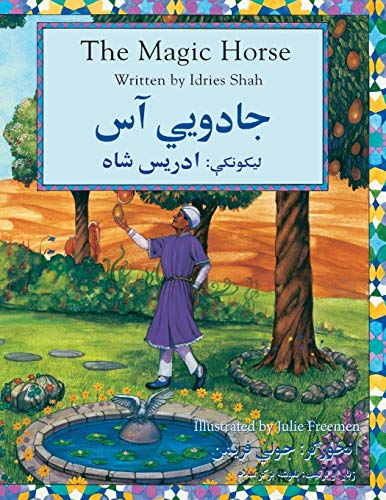 The Magic Horse: English-Pashto Edition (Teaching Stories)