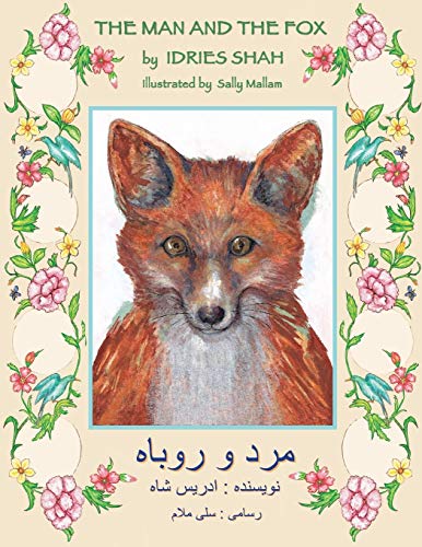 The Man and the Fox: English-Dari Edition (Teaching Stories) von Hoopoe Books