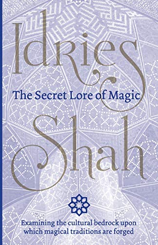 The Secret Lore of Magic The Secret Lore of Magic von Isf Publishing