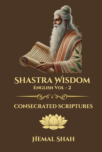 Shastra Wisdom - Consecrated Scriptures: English, Volume 2 von Imprint