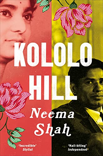 Kololo Hill: Neema Shah von Picador