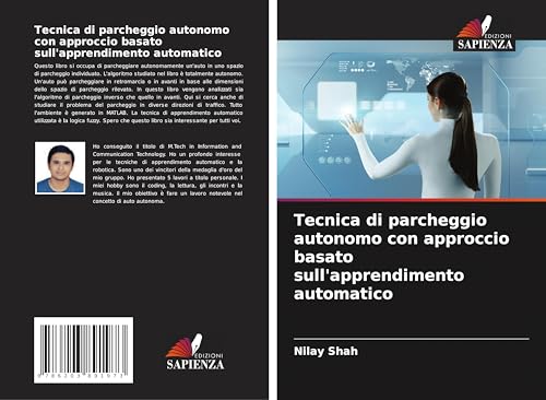 Tecnica di parcheggio autonomo con approccio basato sull'apprendimento automatico: DE von Edizioni Sapienza