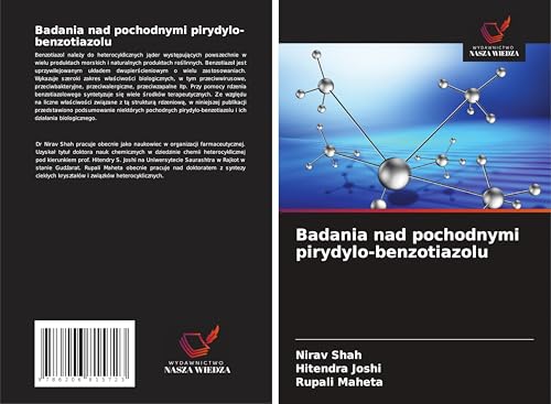 Badania nad pochodnymi pirydylo-benzotiazolu: DE von Wydawnictwo Nasza Wiedza