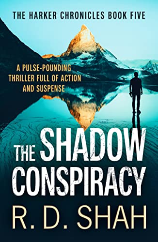The Shadow Conspiracy (The Harker Chronicles, 5, Band 5) von Canelo Action