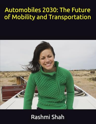 Automobiles 2030: The Future of Mobility and Transportation von Independently published