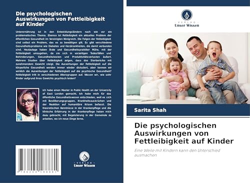 Die psychologischen Auswirkungen von Fettleibigkeit auf Kinder: Eine Weile mit Kindern kann den Unterschied ausmachen von Verlag Unser Wissen