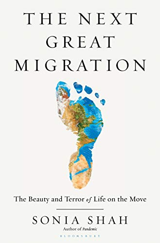 The Next Great Migration: The Beauty and Terror of Life on the Move von Bloomsbury Publishing