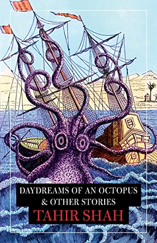 Daydreams of an Octopus & Other Stories