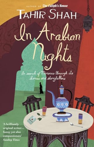 In Arabian Nights: In Search of Morocco, through its stories and storytellers von Transworld Publishers Ltd