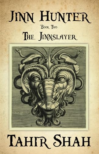 Jinn Hunter: Book Two: The Jinnslayer