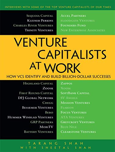 Venture Capitalists at Work: How VCs Identify and Build Billion-Dollar Successes von Apress