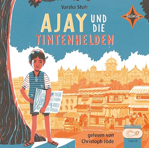 Ajay und die Tintenhelden: gelesen von Christoph Jöde, 1 MP3-CD, ca. 300 Min. von Hörcompany