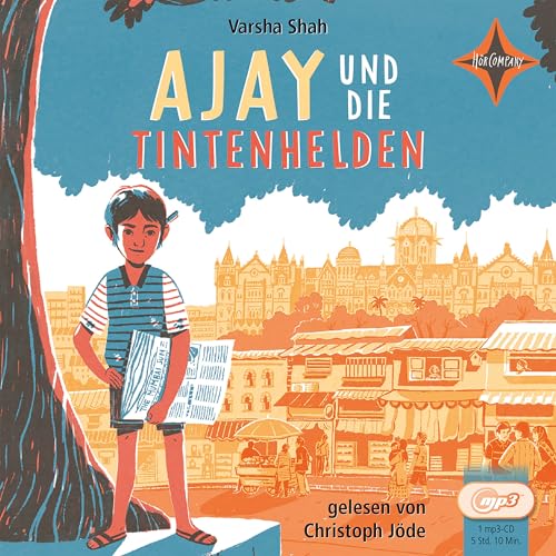 Ajay und die Tintenhelden: gelesen von Christoph Jöde, 1 MP3-CD, ca. 300 Min.