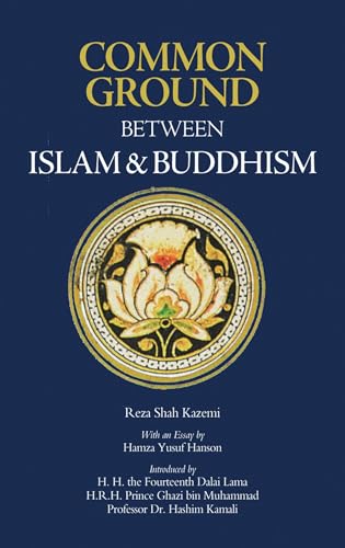 Common Ground Between Islam and Buddhism von Fons Vitae