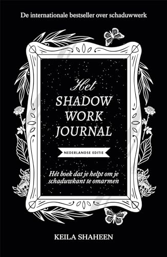 Shadow Work Journal: Het boek dat je helpt om je schaduwkant te omarmen von Fontaine