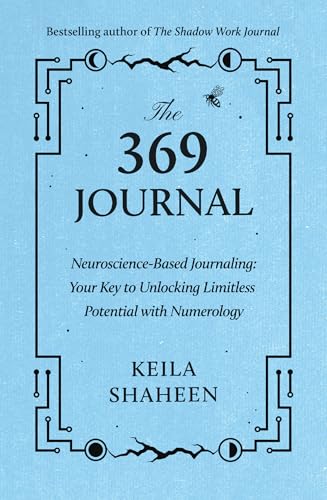 The 369 Journal: Manifest your best life with this new self-help journal crafted for you by TikTok superstar Keila Shaheen von HQ