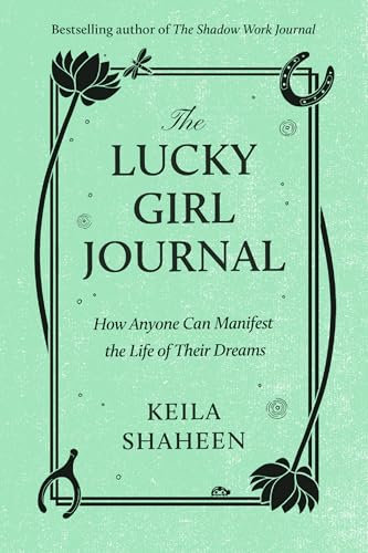 The Lucky Girl Journal: The new practical self-help guide full of journalling prompts from viral TikTok sensation to help you manifest and achieve your best life The Lucky Girl Journal: The new practical self-help guide full of journalling prompts from viral TikTok sensation to help you manifest and achieve your best life