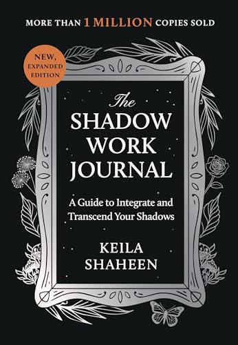 The Shadow Work Journal: A Guide to Integrate and Transcend Your Shadows von Atria/Primero Sueno Press