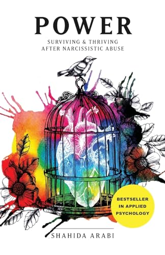 POWER: Surviving and Thriving After Narcissistic Abuse: A Collection of Essays on Malignant Narcissism and Recovery from Emotional Abuse von Thought Catalog Books