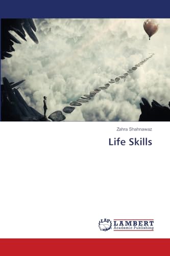 Life Skills: DE von LAP LAMBERT Academic Publishing