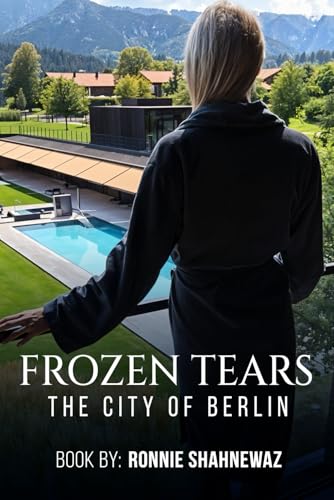 Frozen Tears City of Berlin von Self-Publish