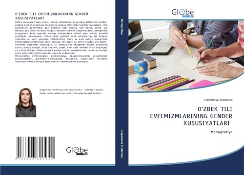 O'ZB¿K TILI EVF¿MIZMLARINING G¿ND¿R XUSUSIYATLARI: Monografiya von GlobeEdit