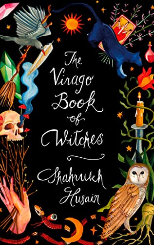 The Virago Book Of Witches The Virago Book Of Witches