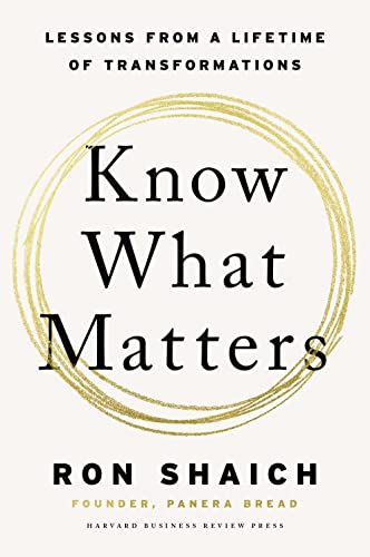 Know What Matters: Lessons from a Lifetime of Transformations von Harvard Business Review Press