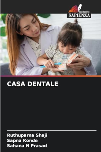 CASA DENTALE von Edizioni Sapienza