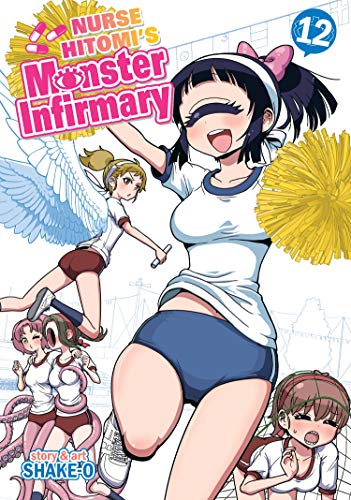 Nurse Hitomi's Monster Infirmary Vol. 12 (Nurse Hitomi's Monster Infirmary, 12, Band 12)