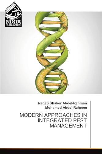 MODERN APPROACHES IN INTEGRATED PEST MANAGEMENT: DE von OmniScriptum