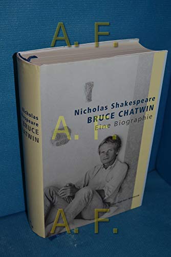 Bruce Chatwin: Eine Biographie