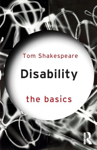 Disability: The Basics von Routledge