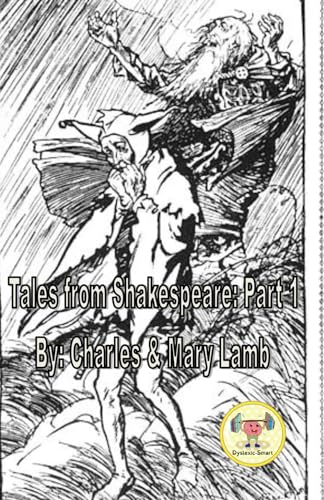 (Dyslexic-Smart) Tales from Shakespeare: Part 1 von Independently published