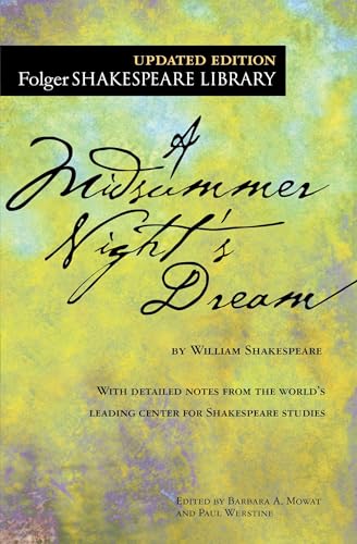 A Midsummer Night's Dream (Folger Shakespeare Library)