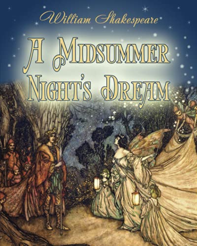 A Midsummer Night's Dream (Illustrated)