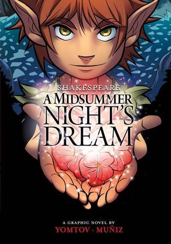 A Midsummer Night's Dream (Shakespeare Graphics)