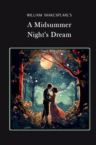 A Midsummer Night's Dream Gold Edition (adapted for struggling readers): Silver Edition (adapted for struggling readers) von Adaptive Reader